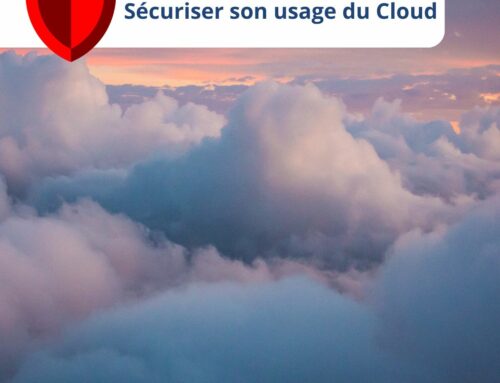 Sécuriser son usage du Cloud